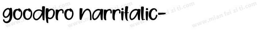 goodpro narritalic字体转换